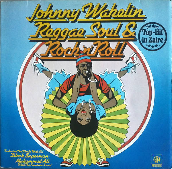 Johnny Wakelin - Reggae Soul & Rock 'n' Roll | Pye Records (27 948 XOT)