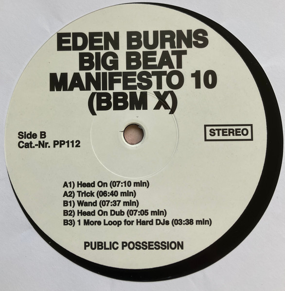 Eden Burns - Big Beat Manifesto 10 (BBM X) | Public Possession (PP112) - 2