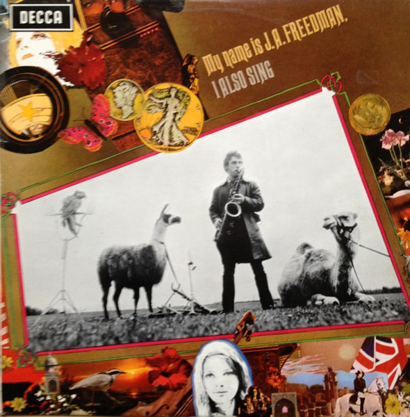 J.A. Freedman - My Name Is J.A.Freedman, I Also Sing | Decca (LK 5021) - main