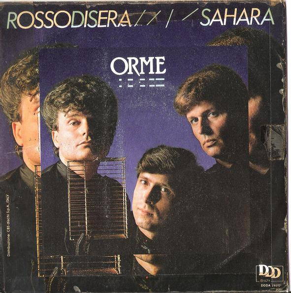Le Orme - Rossodisera / Sahara | DDD (DDD A 2820) - 2
