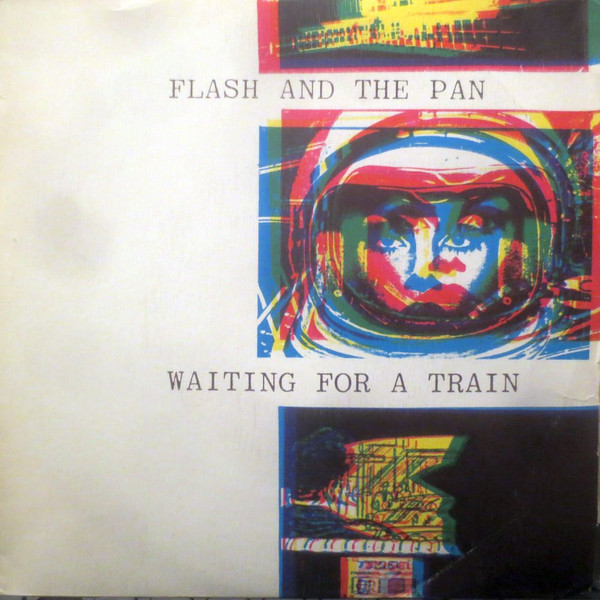 Flash & The Pan - Waiting For A Train | Epic (EPC A 3449)