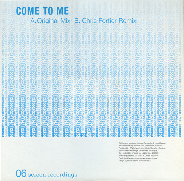 Jono Fernandez + Luke Chable - Come To Me | Screen Recordings (Screen 006) - 2