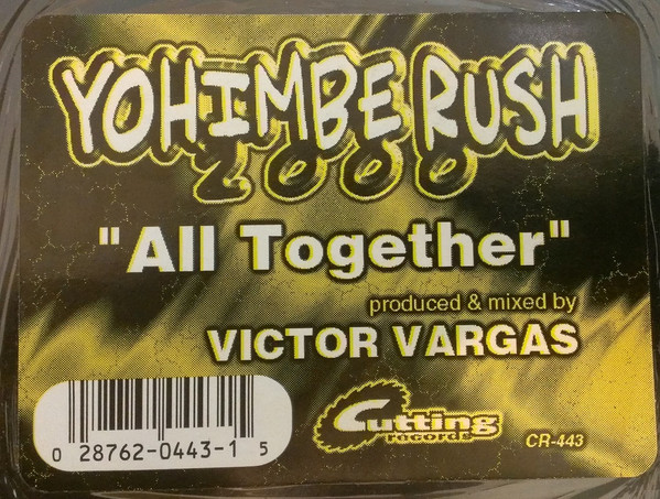 Yohimbe Rush 2000 - All Together | Cutting Records (CR443) - main