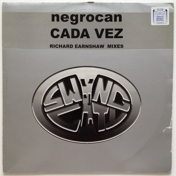 Negrocan - Cada Vez (Richard Earnshaw Mixes) | Swing City Records (CITY 1047)