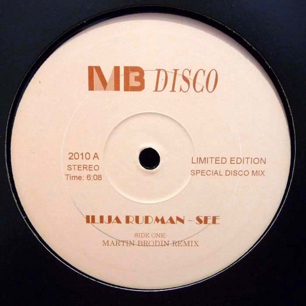 Ilija Rudman - See | MB Disco (2010)