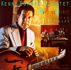 The Kenny Burrell Quartet Featuring Jay Hoggard - Guiding Spirit | Contemporary Records (C-14058) - main The Kenny Burrell Quartet Featuring Jay Hoggard - Guiding Spirit | Contemporary Records (C-14058) - main