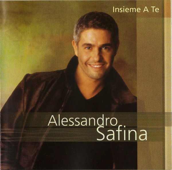 Alessandro Safina - Insieme A Te | Universal (013 378-2)