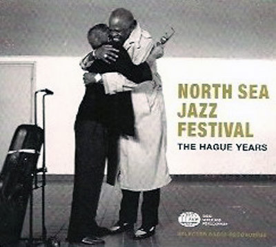Various - North Sea Jazz Festival: The Hague Years | Radio Nederland Wereldomroep (MJCO40)
