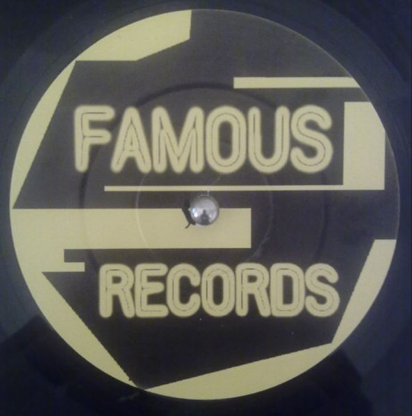 Famous - Everybody Listen | Famous Records (12FAM1) - 2