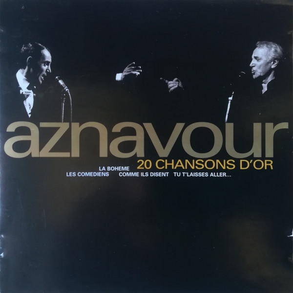 Charles Aznavour - 20 Chansons D'or | EMI 100 (831 982 2)