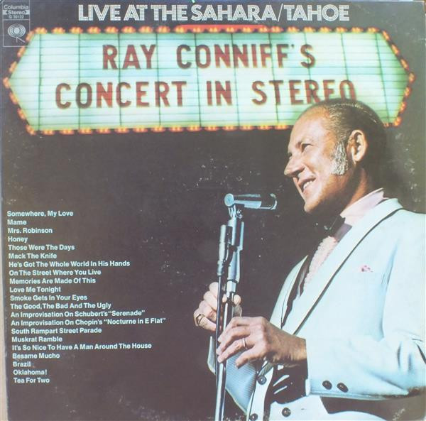 Ray Conniff - Concert In Stereo (Live At The Sahara/Tahoe) | Columbia (G 30122) - main Ray Conniff - Concert In Stereo (Live At The Sahara/Tahoe) | Columbia (G 30122) - main