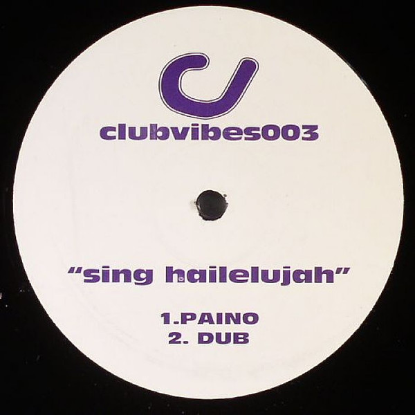 Unknown Artist - Sing Hailelujah | Not On Label (clubvibes003)