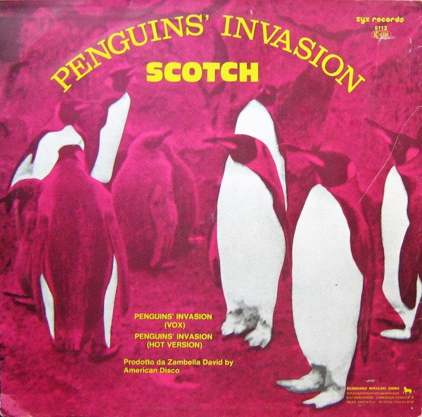 Scotch - Penguins' Invasion | ZYX Records (5113) - 2 Scotch - Penguins' Invasion | ZYX Records (5113) - 2
