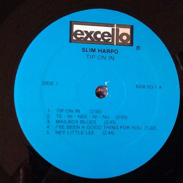 Slim Harpo - Tip On In | Excello (8008 SO-1) - 3
