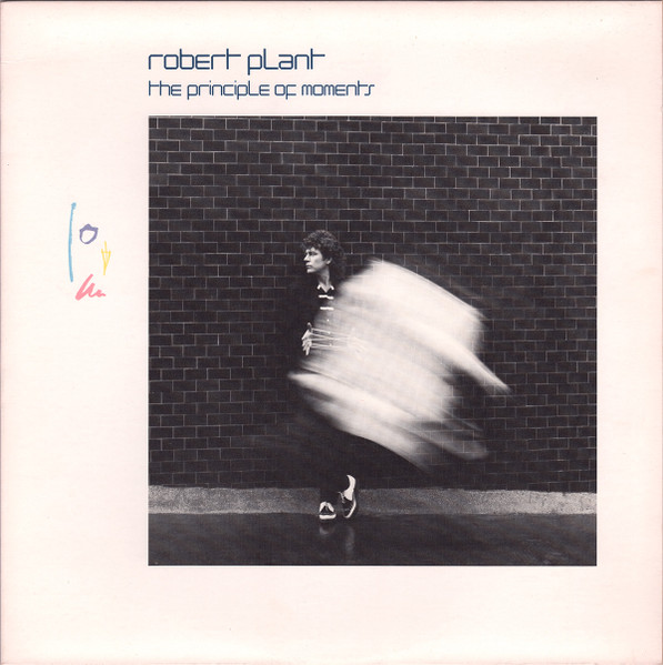 Robert Plant - The Principle Of Moments | Atlantic (7 90101-1) - main