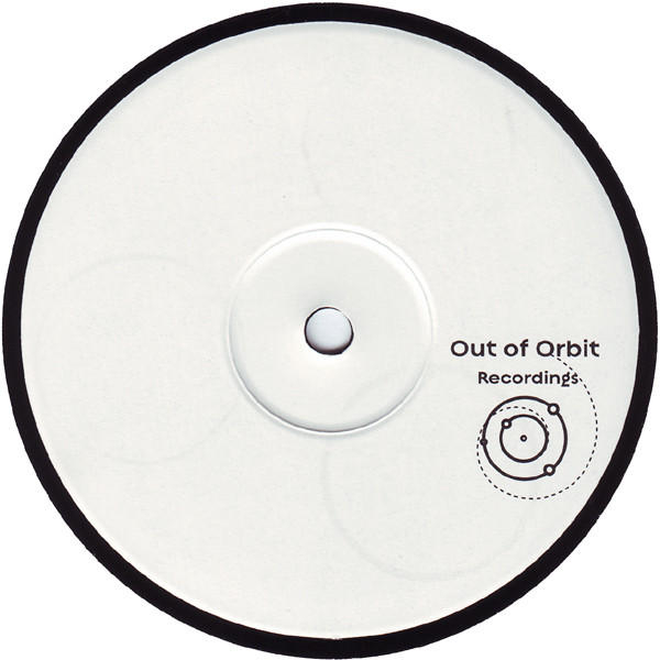 Martinez - Internal Space | Out Of Orbit Recordings (ORB LP 001) - 4 Martinez - Internal Space | Out Of Orbit Recordings (ORB LP 001) - 4
