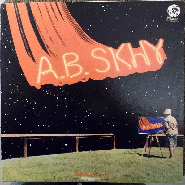 A. B. Skhy - A. B. Skhy | MGM Records (SE-4628)