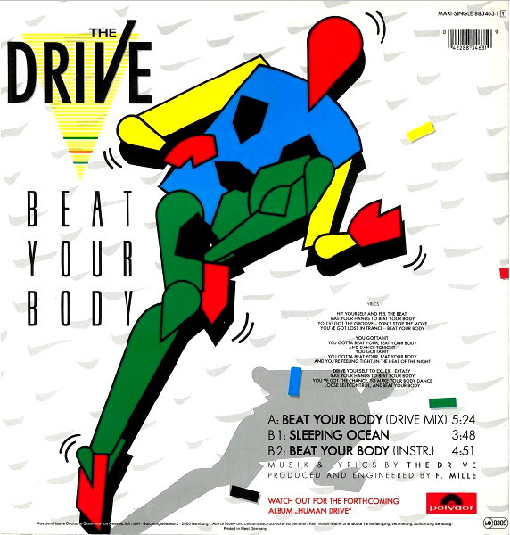 The Drive - Beat Your Body | Polydor (883 463-1) - main