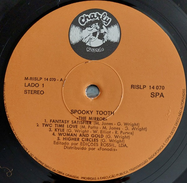 Spooky Tooth - The Mirror | Charly Records (RISLP 14070) - 3