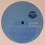 DJ Veteran - 14th Heaven / Don't You Want My Love? | Rhythm Traxx (RT005) - main