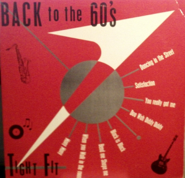 Tight Fit - Back To The 60's | Arista (CP 711) - main