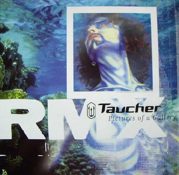 Taucher - Pictures Of A Gallery (Remix) | Scuba Records (SCUBA 009 R2) - main