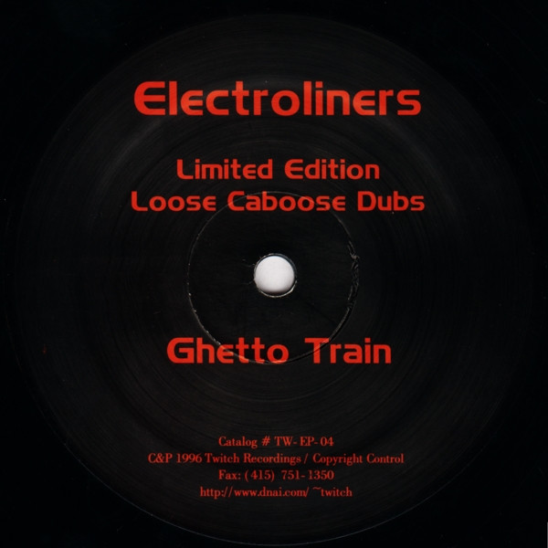 Electroliners - Loose Caboose Dubs | Twitch Recordings (TW-EP-04)