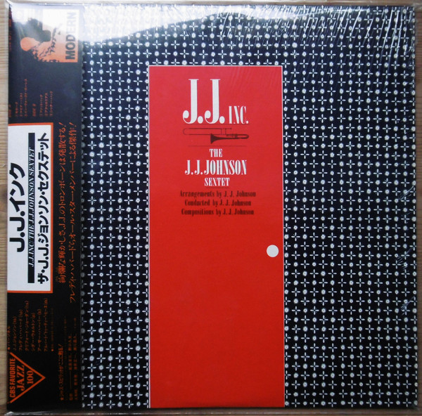 The J.J. Johnson Sextet - J.J. Inc. | CBS/Sony (20AP 1431) - main The J.J. Johnson Sextet - J.J. Inc. | CBS/Sony (20AP 1431) - main