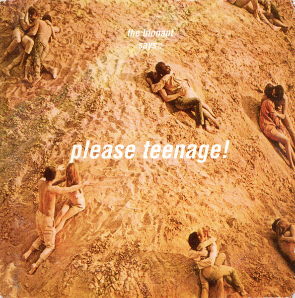 The Bionaut - Please Teenage! | Harvest (7243 8 62214 2 1) - main
