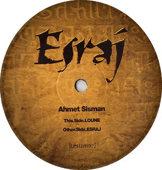 Ahmet Sisman - Esraj | LesIzmo:r (LIZM06)