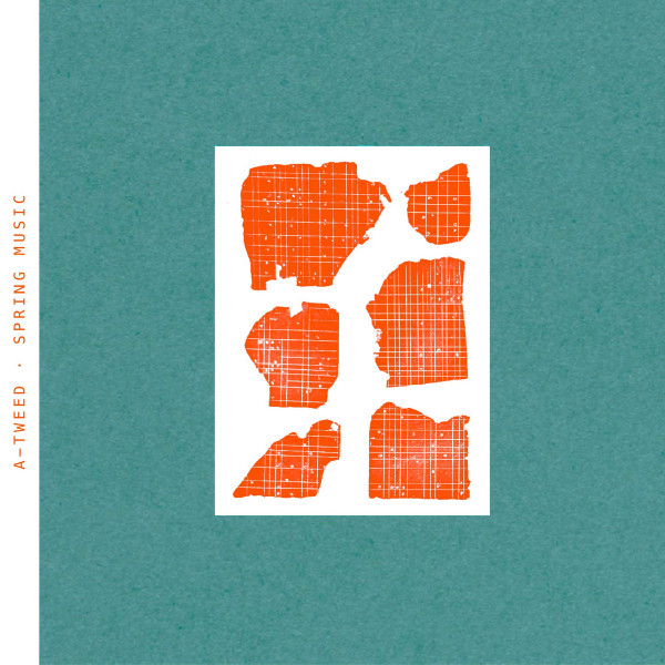 A-Tweed - Spring Music | Abstrakce Records (ABST 042)