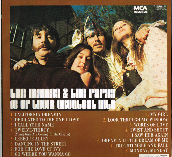 The Mamas & The Papas - 16 Of Their Greatest Hits | MCA Records (250 444-1) - 2 The Mamas & The Papas - 16 Of Their Greatest Hits | MCA Records (250 444-1) - 2