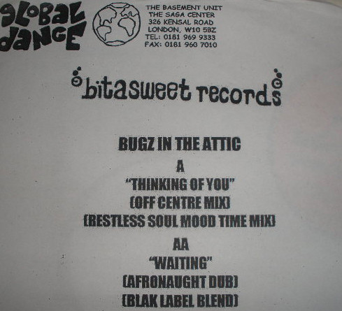 Bugz In The Attic - Thinkin' Of You / Waiting | Bitasweet (BS 1004) - main