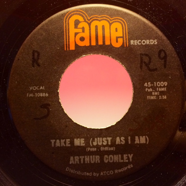 Arthur Conley - I'm Gonna Forget About You / Take Me (Just As I Am) | Fame (45-1009) - 2
