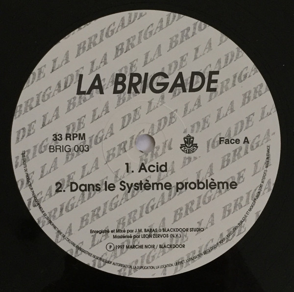 La Brigade - Acid | Le Marche Noir (BRIG 003) - 3