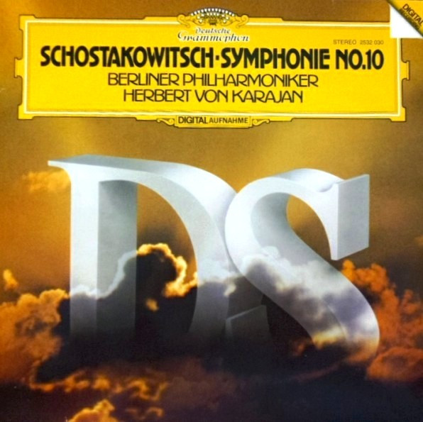 Dmitri Shostakovich – Berliner Philharmoniker , Herbert von Karajan - Symphonie No. 10 | Deutsche Grammophon (2532 030)