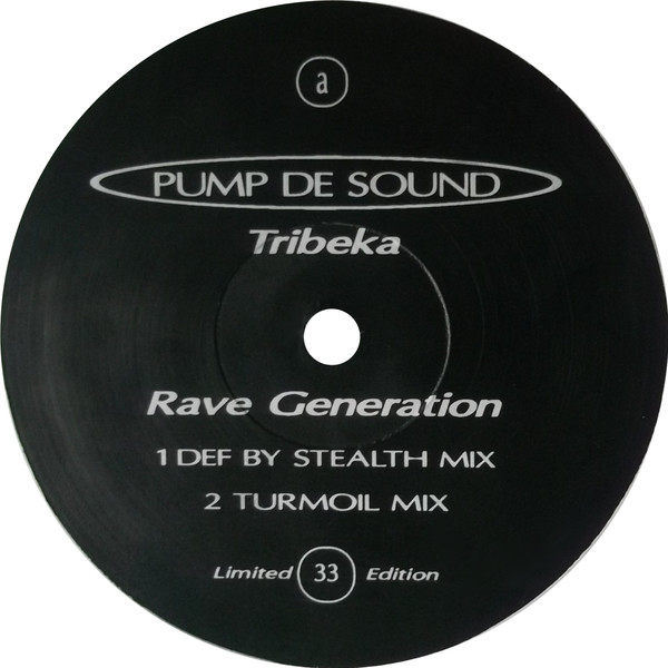 Tribeka - Rave Generation | Pump De Sound (RG-1) - main Tribeka - Rave Generation | Pump De Sound (RG-1) - main
