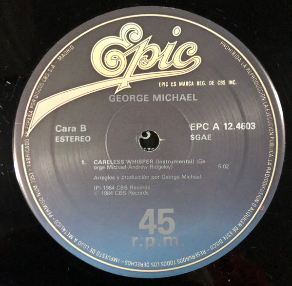George Michael - Careless Whisper (Extended Mix) | Epic (EPC A 12.4603) - 4