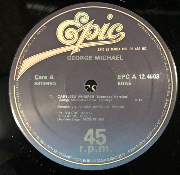 George Michael - Careless Whisper (Extended Mix) | Epic (EPC A 12.4603) - 3