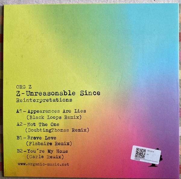 Z - Unreasonable Since (Reinterpretations) | Organic-Music (ORG Z) - 2 Z - Unreasonable Since (Reinterpretations) | Organic-Music (ORG Z) - 2