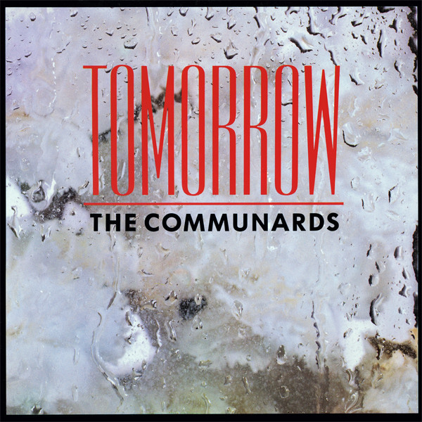 The Communards - Tomorrow | Metronome (886 192-1) - main