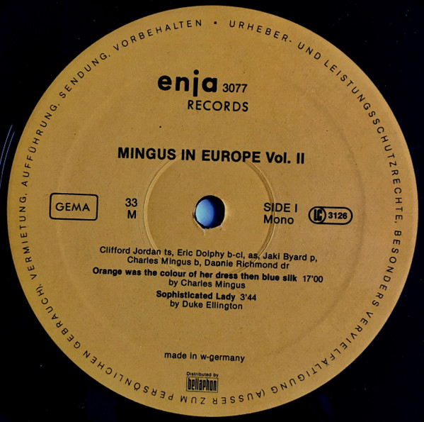 The Charles Mingus Quintet Featuring Eric Dolphy - Mingus In Europe Volume II | Enja Records (3077) - 3