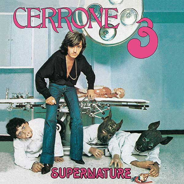 Cerrone - Cerrone 3 - Supernature | Malligator (BEC 5161908/07) - main