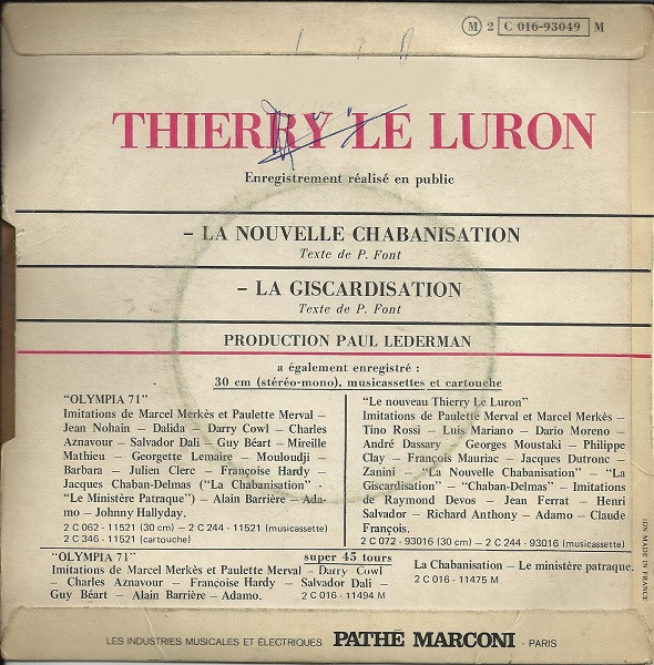 Thierry Le Luron - La Nouvelle Chabanisation / La Giscardisation | Pathé (2C 016-93049 M) - 2