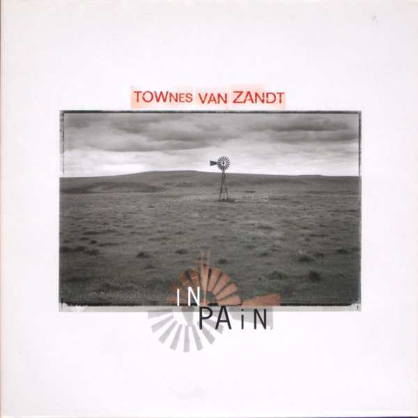 Townes Van Zandt - In Pain | Normal (NORMAL 225 LP)