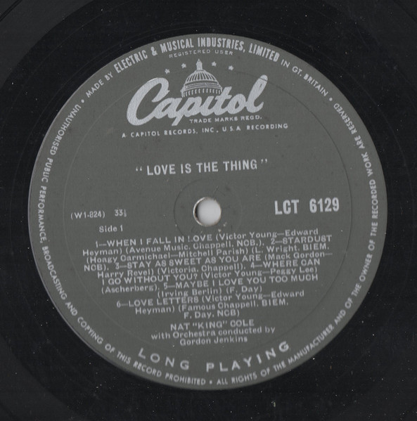 Nat King Cole - Love Is The Thing | Capitol Records (LCT 6129) - 4 Nat King Cole - Love Is The Thing | Capitol Records (LCT 6129) - 4