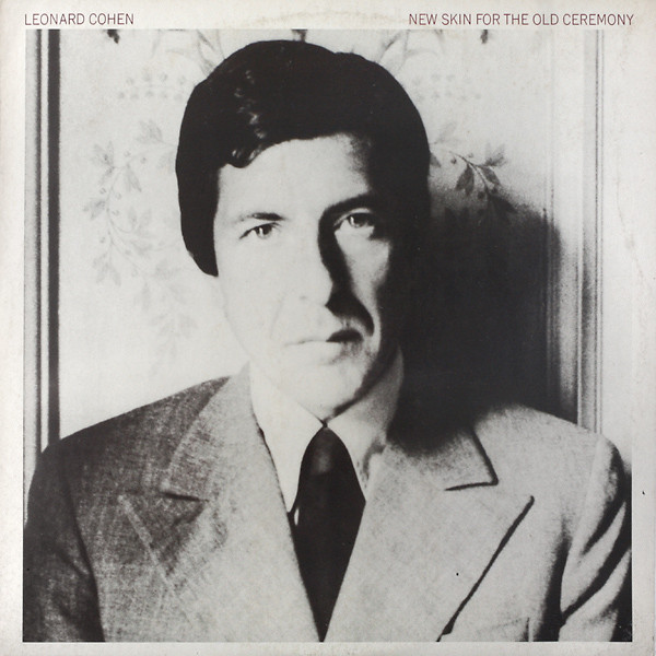 Leonard Cohen - New Skin For The Old Ceremony | CBS (SBP 234549)