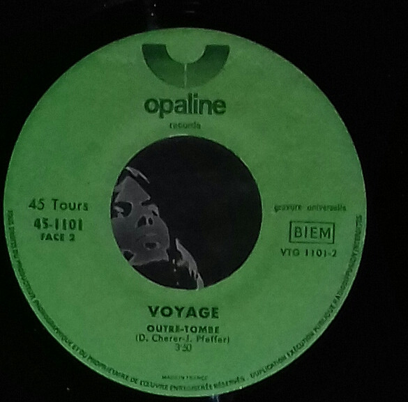 Voyage - Big Whale / Outre Tombe | Opaline Records (45-1101) - 4
