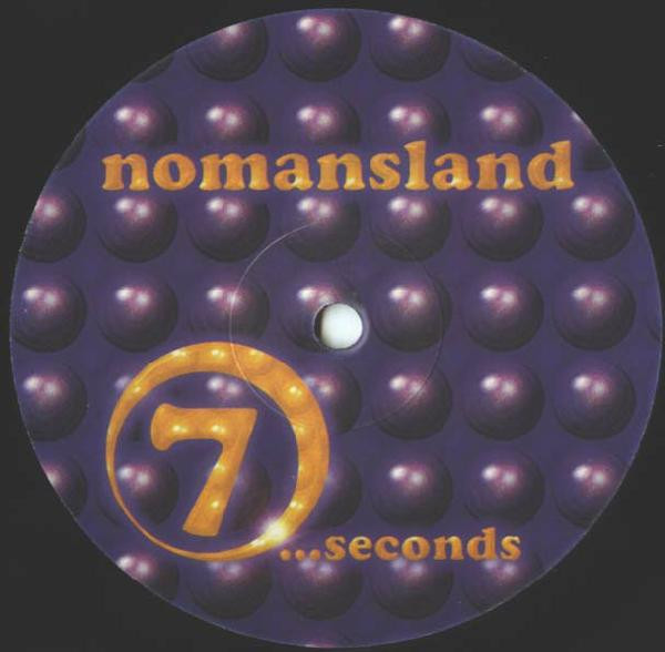 Nomansland - 7 ...Seconds | Electronic (8 83269 6) - 3