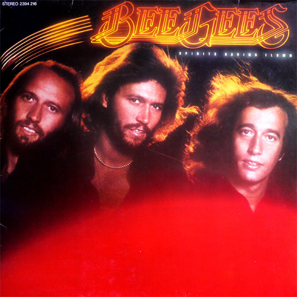 Bee Gees - Spirits Having Flown | RSO (2394 216) - main Bee Gees - Spirits Having Flown | RSO (2394 216) - main